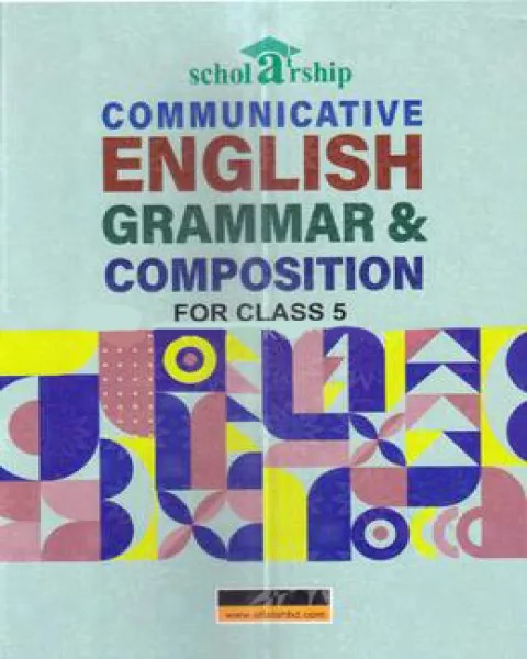 Ebtedaye Class 5 Scholarship Communicative English Grammar & Composition